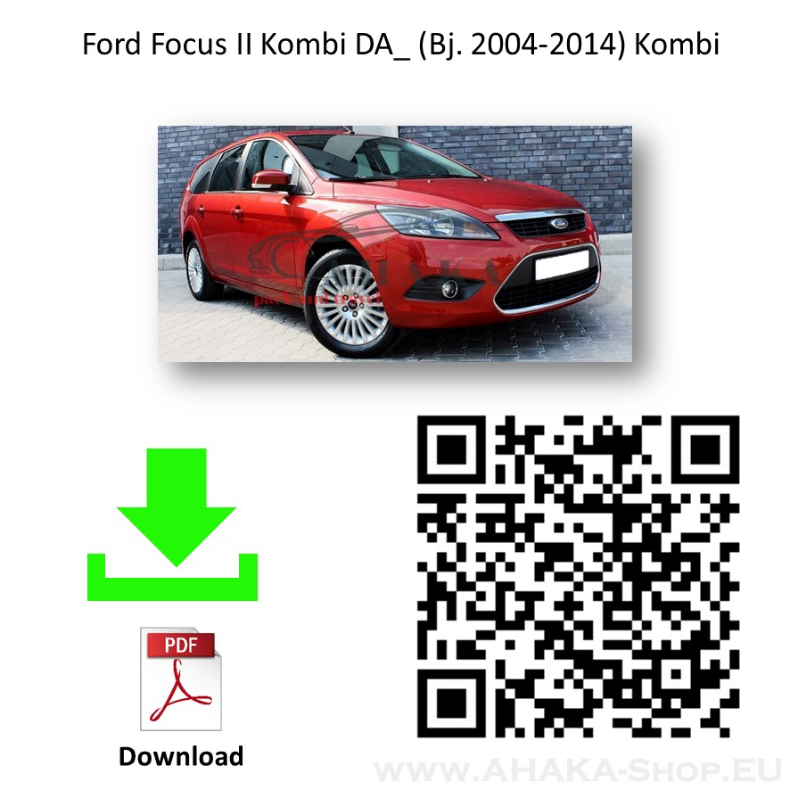 Anhängerkupplung für Ford Focus II Turnier Kombi Bj. 2005 - 2011 - günstig online kaufen